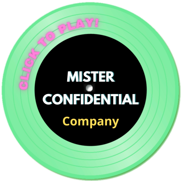 Mr. Confidential